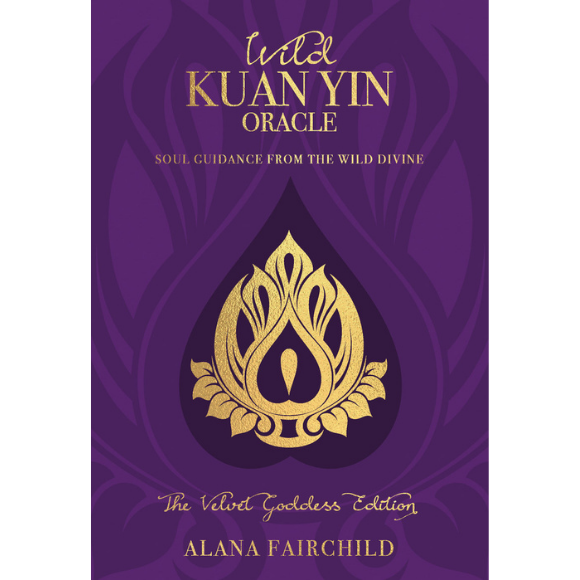 Wild Kuan Yin Oracle - Velvet Goddess Edition